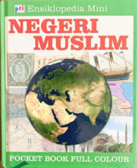 Image of Ensiklopedia mini negeri muslim