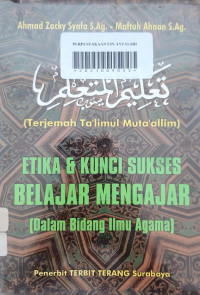 Image of Etika & kunci sukses belajar mengajar