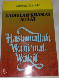 Fadhilah Khasiat Surat Hasbunallah Wani'mal Wakil