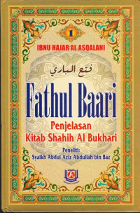 Fathul Bari Penjelasan Kitab Shahih Al-Bukhari