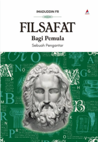 Filsafat bagi pemula: sebuah pengantar