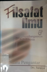 Image of Filsafat Ilmu dan Perkembangannya di indonesia
