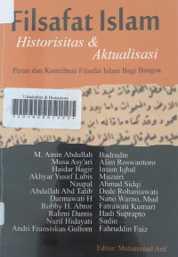 Filsafat Islam : historisitas & aktualisasi