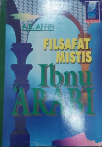 Filsafat mistis: Ibnu 'Arabi