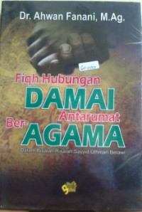Fiqh hubungan damai antar umat ber-agama