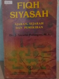 Fiqh siyasah : ajaran, Sejarah dan Pemikiran