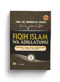 Fiqih Islam wa Adillatuhu : jilid 9