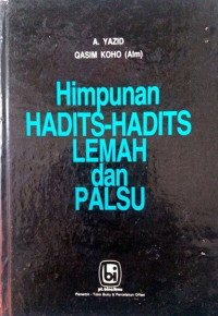 Image of Himpunan hadits-hadits lemah dan palsu