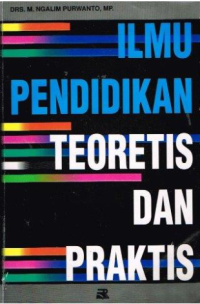 Image of Ilmu pendidikan : Teoritis Dan Praktis