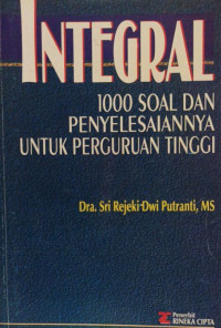 INTEGRAL 1000 Soal dan Penyelesainya untuk Perguruan Tinggi