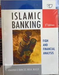 Islamic Banking: fiqh and financial analysis