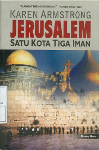 Jerusalem: satu kota tiga iman