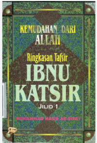 Kemudahan dari allah ringkasan tafsir ibnu katsir jilid 1