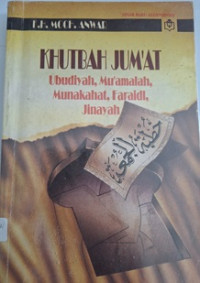Khutbah Jum'at: Ubudiyah, Mu'amalah, Munakahat, Jinayah