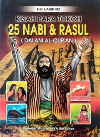 Image of Kisah para tokoh 25 Nabi dan Rasul (dalam Al-Qur'an)