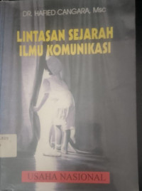 Image of Lintasan Sejarah Ilmu Komunikasi