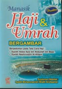 Manasik haji dan umrah bergambar