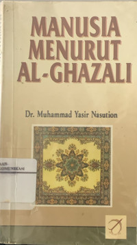Manusia menurut Al-Ghazali