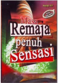 Image of Masa remaja penuh sensasi