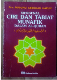Mengenal ciri dan tabiat munafik dalam Al-Quran