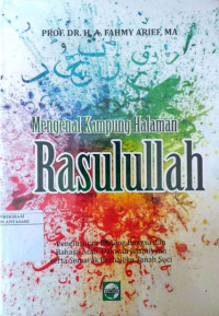 Mengenal Kampung Halaman Rasulullah