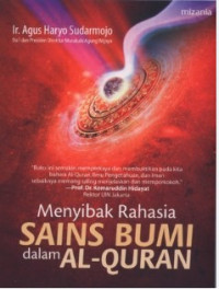 Menyibak Rahasia Sains Bumi dalam Al-Quran