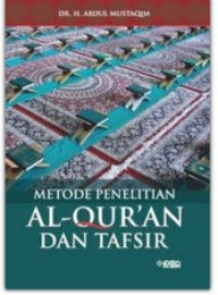 Metode Penelitian Al-Qur'an dan Tafsir