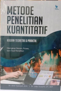 Image of Metode penelitian kuantitatif: kajian teiritik & praktik