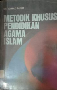 Image of Metodik Khusus Pendidikan Agama Islam