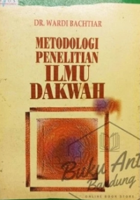 Metodologi Penelitian Ilmu Dakwah