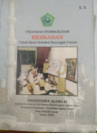 Pedoman Peningkatan Keimanan untuk Siswa Sekolah Menengah Umum