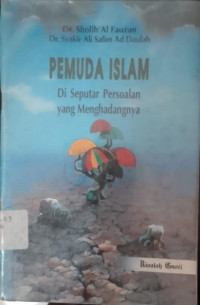 Image of Pemuda Islam Di Seputar Persoalan yang menghadangnya
