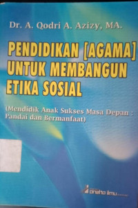 Image of Pendidikan ( Agama ) untuk membangun etika sosial