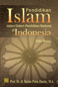 Pendidikan Islam dalam sistem pendidikan nasional di Indonesia