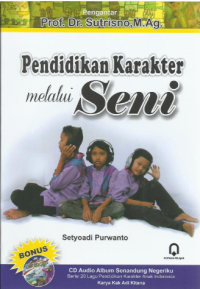 Image of Pendidikan karakter melalui seni