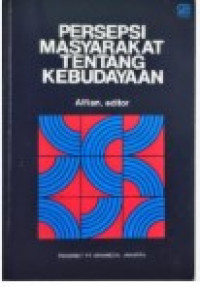 Image of Persepsi Masyarakat Tentang Kebudayaan