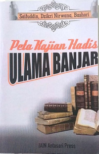 Peta Kajian Hadis Ulama Banjar