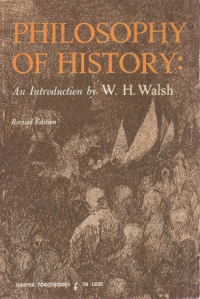 Image of Philosophy of history: an introduction by W.H. Walsh