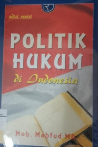 Image of Politik Hukum di Indonesia