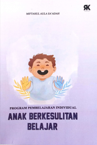 Program Pembelajaran Individual Anak Berkesulitan Belajar