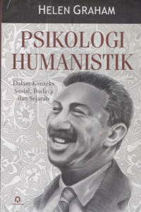 Psikologi Humanistik Dalam Konteks Sosial, Budaya dan Sejarah
