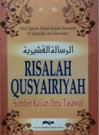 Risalah Qusyairiyah: Sumber Kajian Ilmu Tasawuf