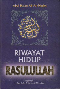 Riwayat Hidup Rasulullah