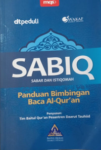 Image of SABIQ Sabar dan Istiqamah : Panduan Bimbingan Baca Al-Qur'an