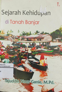 Sejarah kehidupan di tanah Banjar