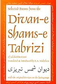 Selected Poems from the Divan-e Shams-e Tabrizi