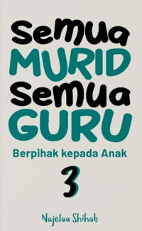 Image of Semua Murid Semua Guru Berpihak Kepada Anak 3