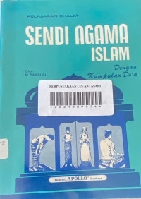 Image of Sendi agama Islam : dengan kumpulan do'a