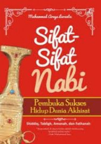 Image of Sifat sifat nabi pembuka sukses hidup dunia akhirat
