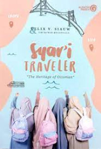 Syar'i Traveler: The heritage of ottoman